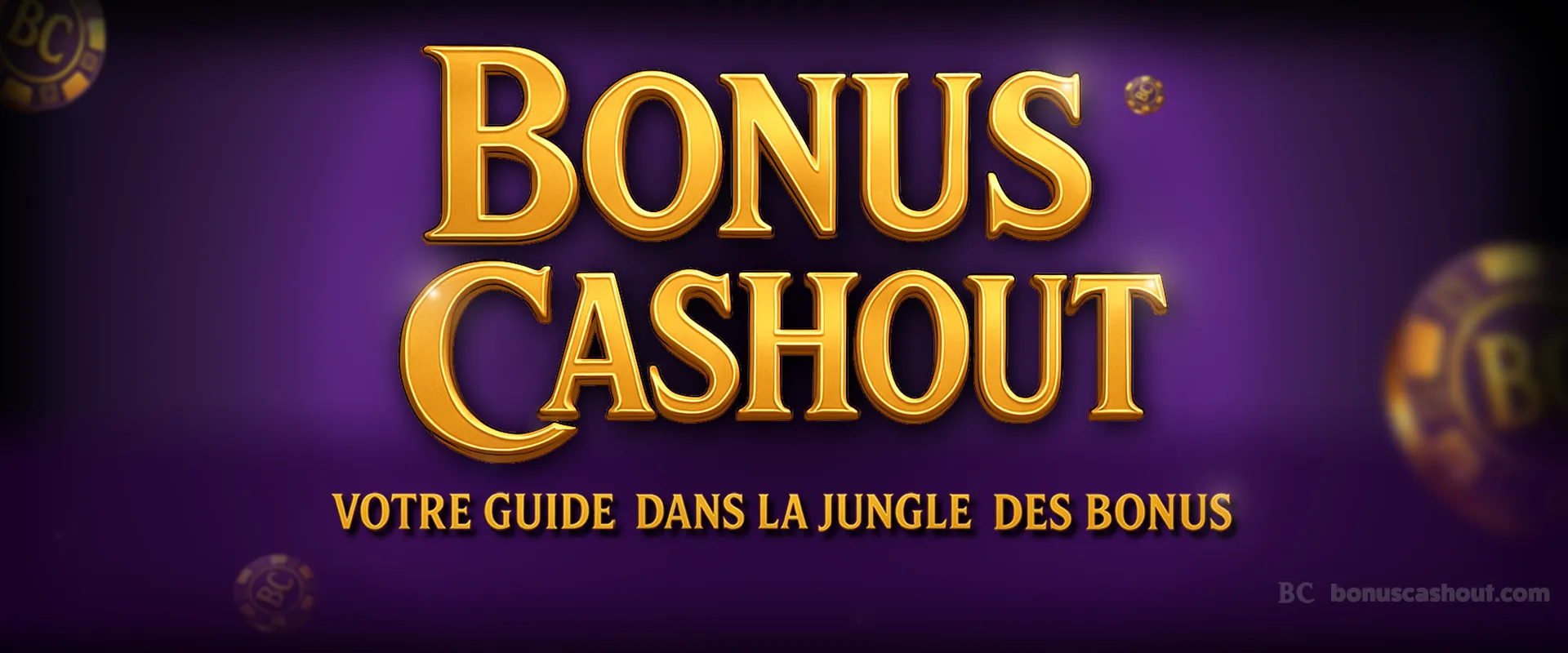 Logo BonusCashout sur fond violet - votre guide dans la jungle des bonus